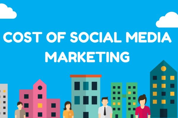 How Much Does Cost Social Media Marketing In 2022