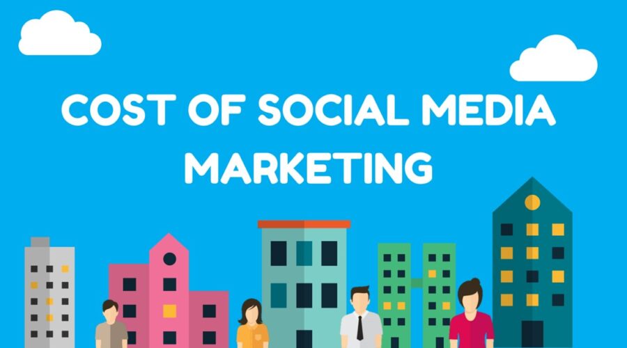 How Much Does Cost Social Media Marketing In 2022